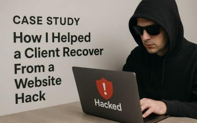 How I Helped a Client Recover From a Website Hack